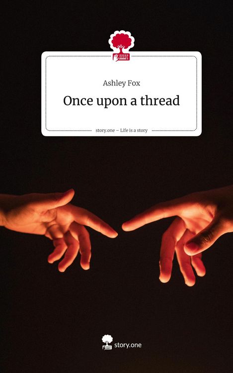 Produktbild: Once upon a thread. Life is a Story - story.one