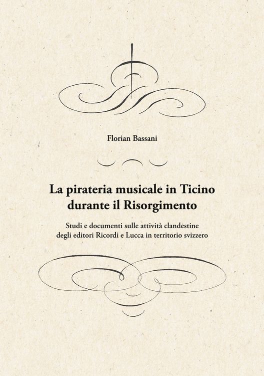 Produktbild: La pirateria musicale in Ticino durante il Risorgimento