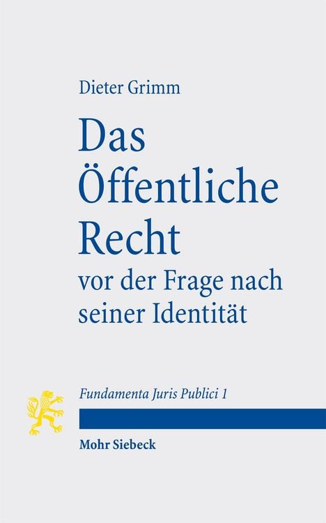 Produktbild: Das &Ouml;ffentliche Recht vor der Frage nach seiner Identit&auml;t