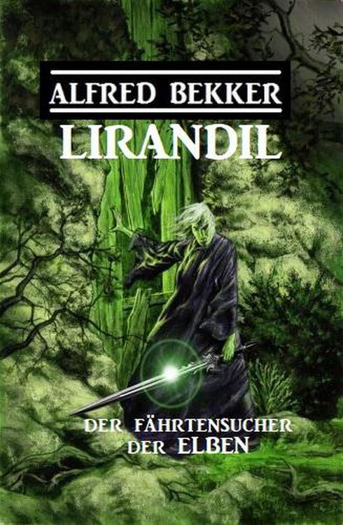 Produktbild: Lirandil - der F&auml;hrtensucher der Elben
