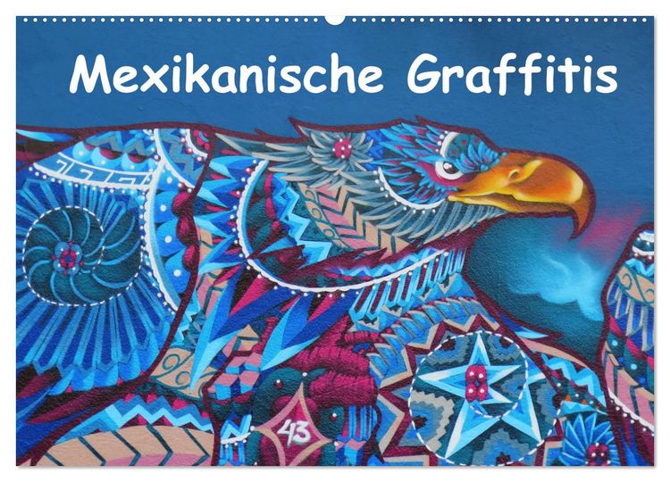 Produktbild: Mexikanische Graffitis (Wandkalender 2026 DIN A2 quer), CALVENDO Monatskalender