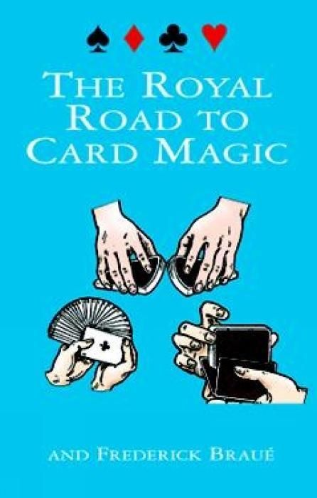 Produktbild: The Royal Road to Card Magic
