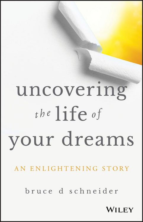 Produktbild: Uncovering the Life of Your Dreams