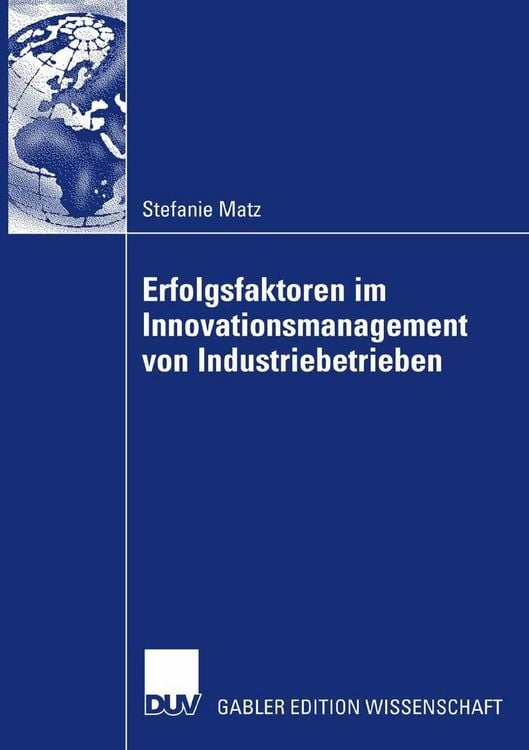 Produktbild: Erfolgsfaktoren im Innovationsmanagement von Industriebetrieben