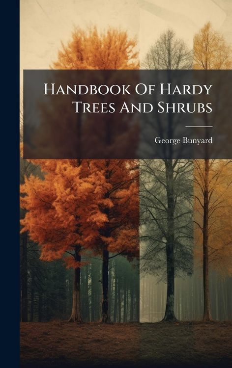 Produktbild: Handbook Of Hardy Trees And Shrubs