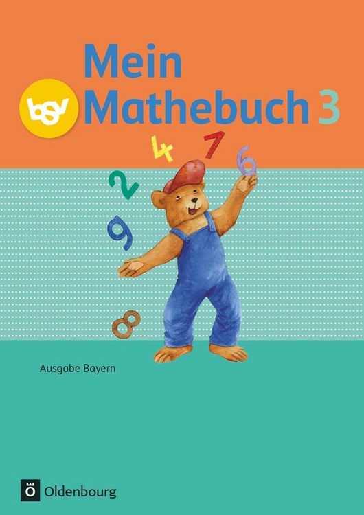 Produktbild: Mein Mathebuch - Ausgabe B f&uuml;r Bayern - 3. Jahrgangsstufe