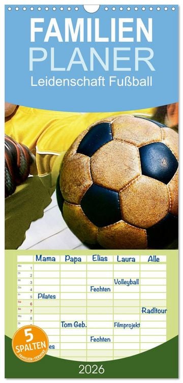 Produktbild: Familienplaner 2026 - Leidenschaft Fu&szlig;ball mit 5 Spalten (Wandkalender, 21 x 45 cm) CALVENDO