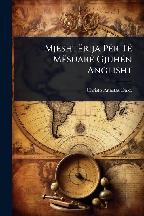 Produktbild: Mjesht&euml;rija P&euml;r T&euml; M&euml;suar&euml; Gjuh&euml;n Anglisht
