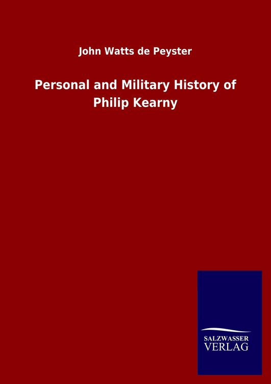 Produktbild: Personal and Military History of Philip Kearny
