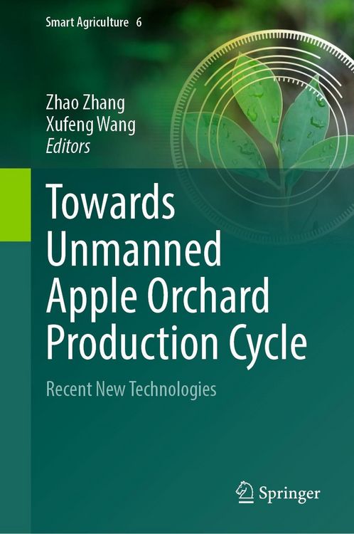 Produktbild: Towards Unmanned Apple Orchard Production Cycle