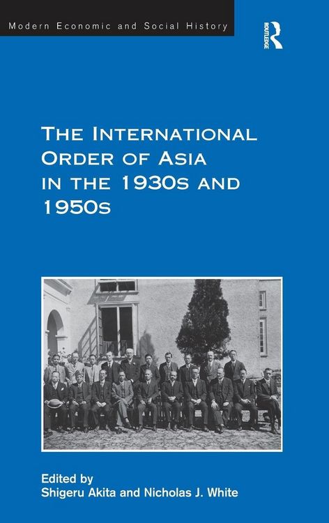 Produktbild: The International Order of Asia in the 1930s and 1950s
