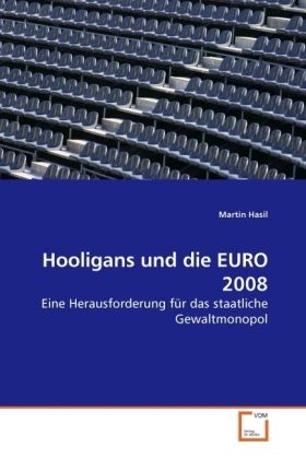 Produktbild: Hasil, M: Hooligans und die EURO 2008