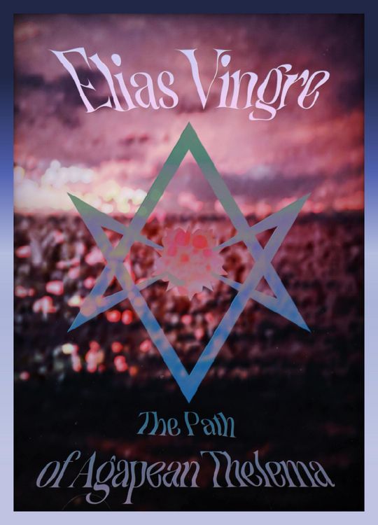 Produktbild: The Path of Agapean Thelema
