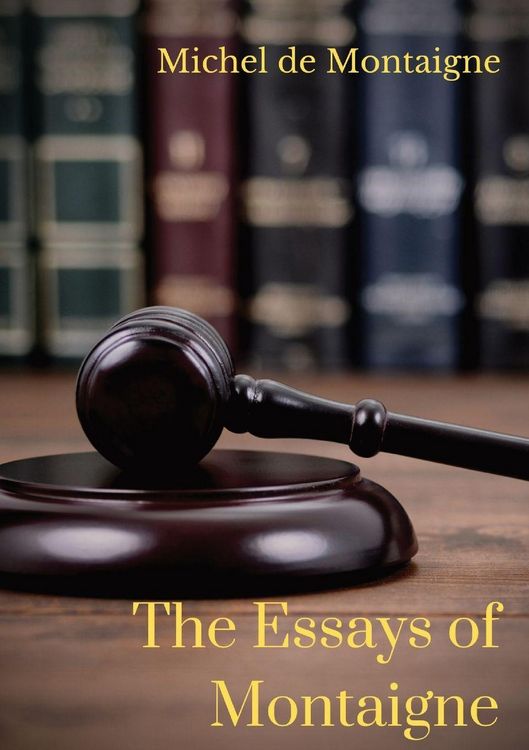 Produktbild: The Essays of Montaigne