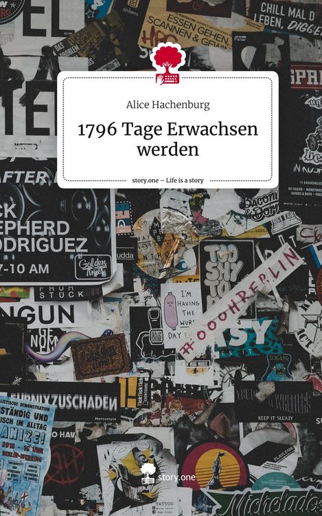 Produktbild: 1796 Tage Erwachsen werden. Life is a Story - story.one