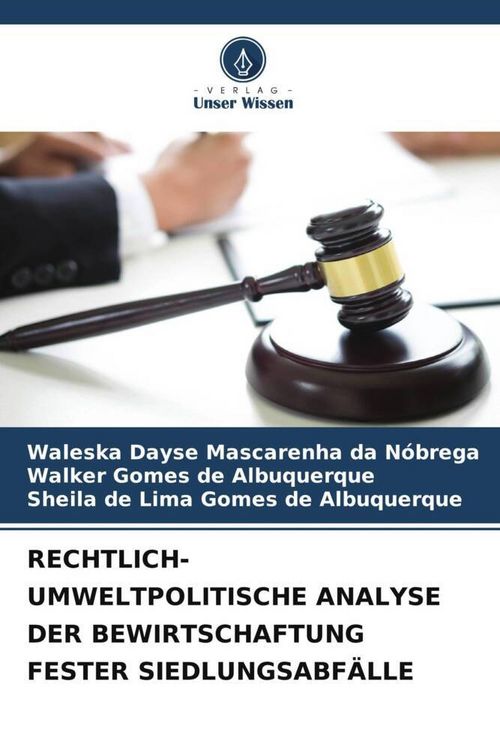 Produktbild: Rechtlich-Umweltpolitische Analyse der Bewirtschaftung Fester Siedlungsabf&auml;lle
