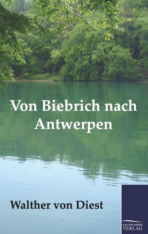Produktbild: Von Biebrich nach Antwerpen