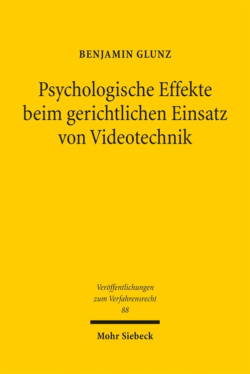 Produktbild: Psychologische Effekte beim gerichtlichen Einsatz von Videotechnik