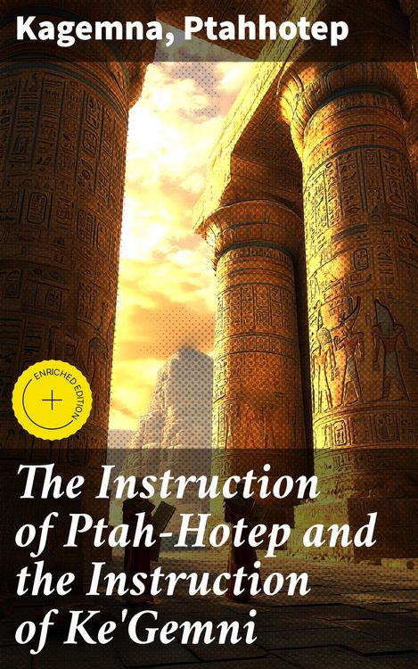 Produktbild: The Instruction of Ptah-Hotep and the Instruction of Ke'Gemni