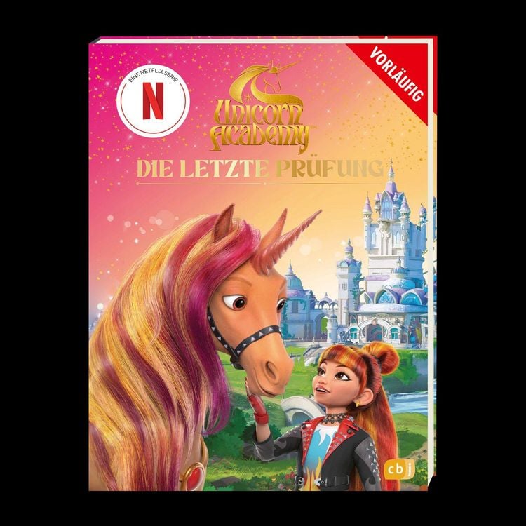 Produktbild: Unicorn Academy &ndash; Die letzte Pr&uuml;fung