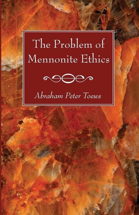 Produktbild: The Problem of Mennonite Ethics