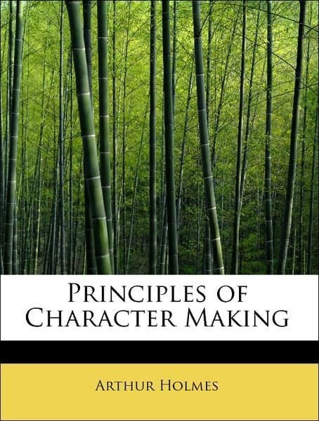 Produktbild: Holmes, A: Principles of Character Making