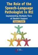 Produktbild: Foster, W: Role of the Speech-Language Pathologist in RTI