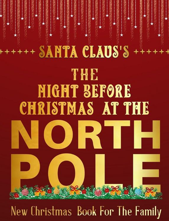 Produktbild: Santa Claus's The Night Before Christmas Day At The North Pole