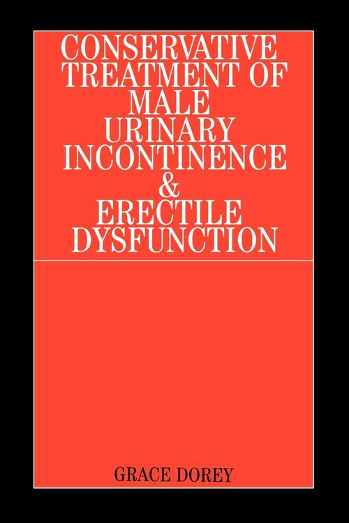 Produktbild: Conservative Treatment of Male Urinary Incontinence and Erectile Dysfunction