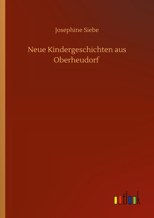 Produktbild: Neue Kindergeschichten aus Oberheudorf