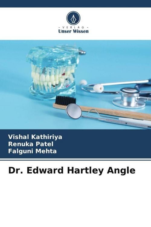 Produktbild: Dr. Edward Hartley Angle