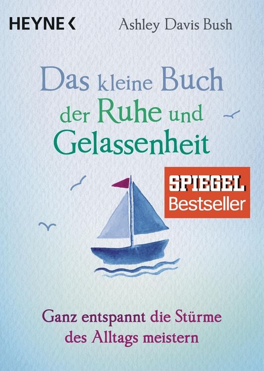 Bild vom Artikel Das kleine Buch der Ruhe und Gelassenheit vom Autor Ashley Davis Bush