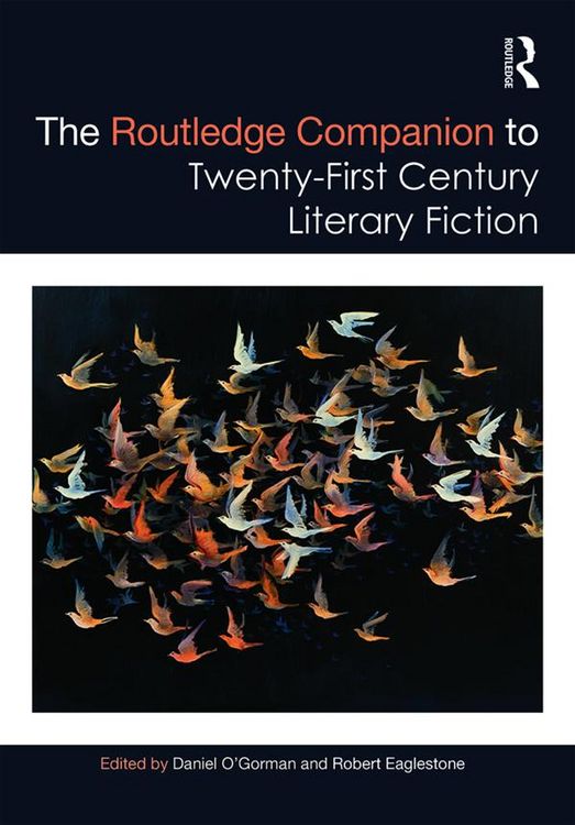 Produktbild: The Routledge Companion to Twenty-First Century Literary Fiction