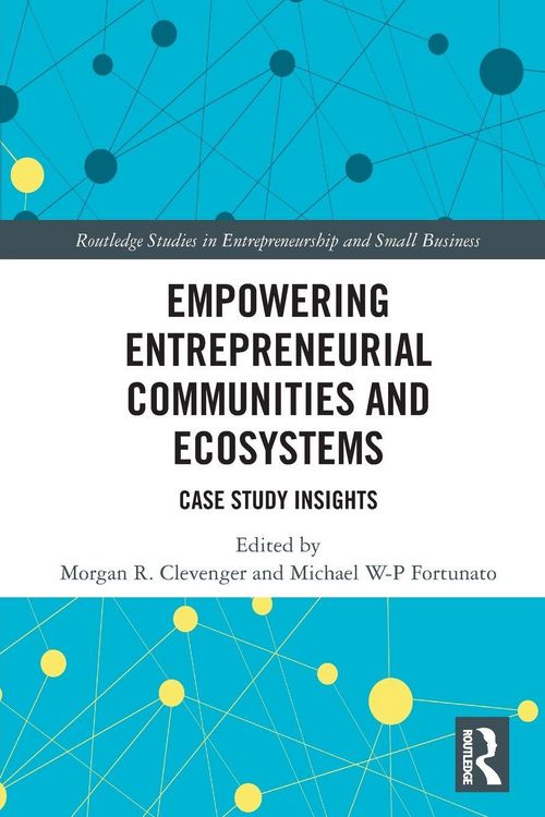 Produktbild: Empowering Entrepreneurial Communities and Ecosystems