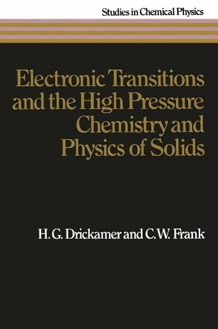 Produktbild: Electronic Transitions and the High Pressure Chemistry and Physics of Solids