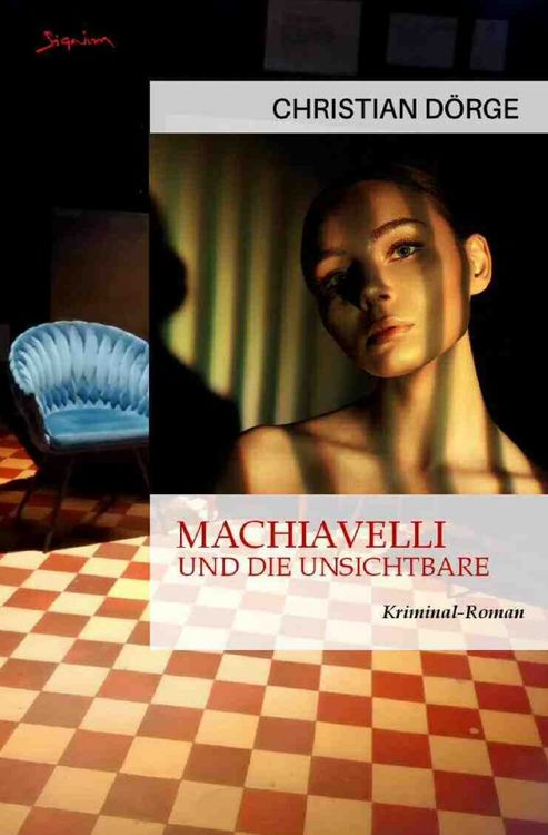 Produktbild: Machiavelli und die Unsichtbare