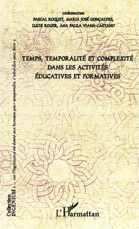 Produktbild: Temps, temporalit&eacute; et complexit&eacute; dans les activit&eacute;s