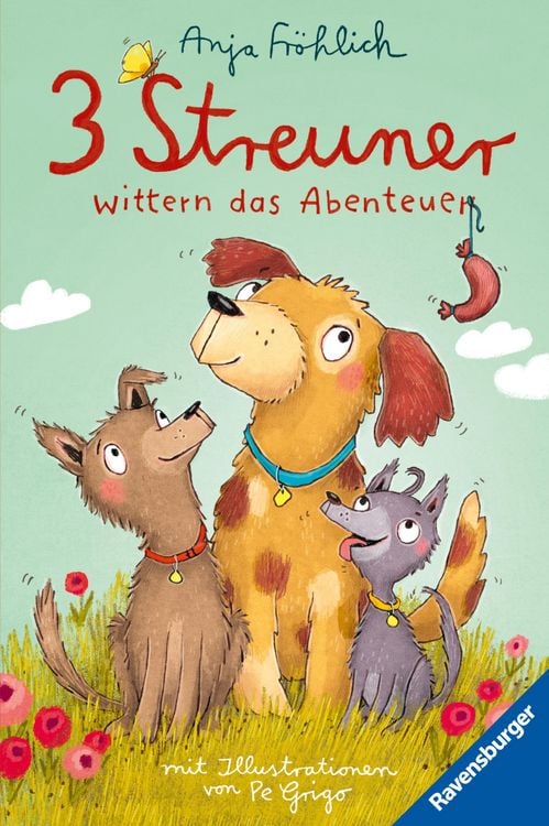Produktbild: 3 Streuner wittern das Abenteuer, Band 1 (lustige Hundegeschichte mit Kuschelfaktor für Mädchen und Jungen ab 8 Jahren)