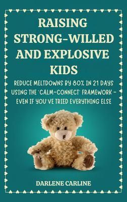 Produktbild: Raising Strong-Willed and Explosive Kids