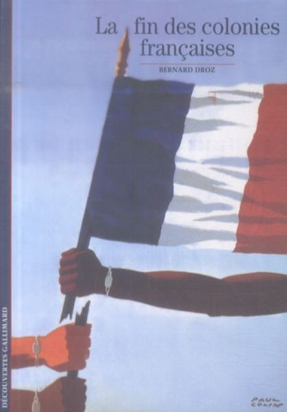 Produktbild: La fin des colonies fran&ccedil;aises
