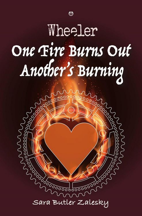 Produktbild: One Fire Burns Out Another's Burning (Wheeler, #3)