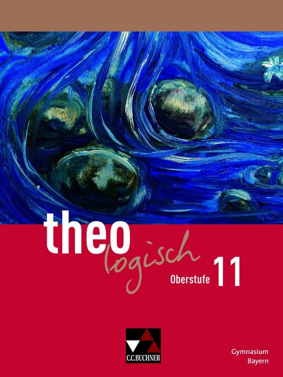 Bild vom Artikel Theologisch BY Oberstufe 11 vom Autor Michael Czelinski-Uesbeck