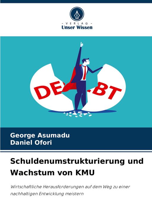 Produktbild: Schuldenumstrukturierung und Wachstum von KMU