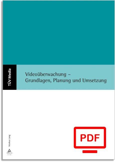 Produktbild: Video&uuml;berwachung - Grundlagen, Planung und Umsetzung (E-Book,PDF)