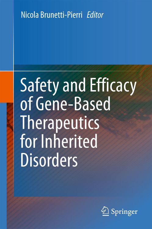 Produktbild: Safety and Efficacy of Gene-Based Therapeutics for Inherited Disorders