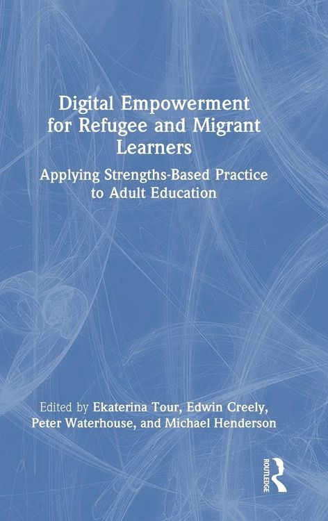 Produktbild: Digital Empowerment for Refugee and Migrant Learners