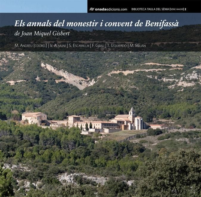 Produktbild: Els annals del monestir i convent de Benifass&agrave; de Joan Miquel Gisbert