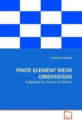 Produktbild: ANAND, Y: FINITE ELEMENT MESH ORIENTATION