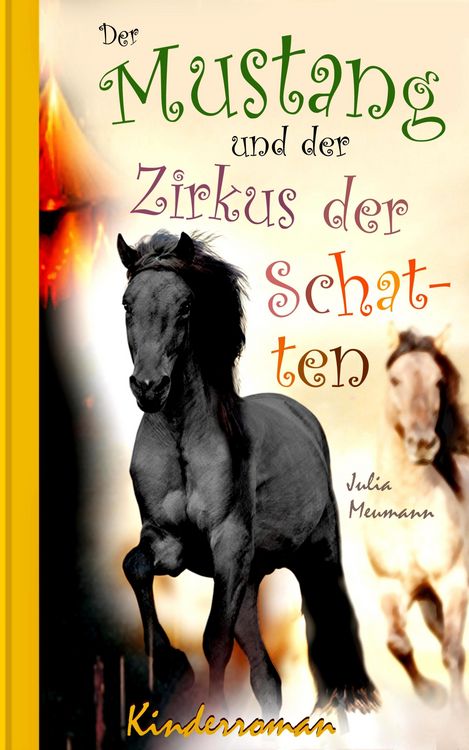 Produktbild: Der Mustang und der Zirkus der Schatten