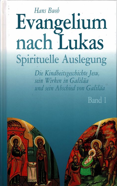 Produktbild: Evangelium nach Lukas Band 1